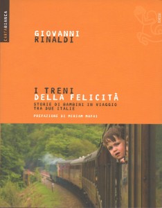 i treni della felicità